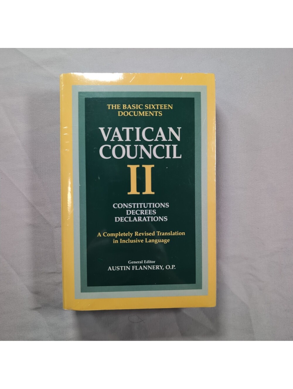 Vatican Council II: Constitutions, Decrees, Declarations - The Basic Sixteen 16